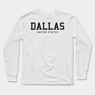 Dallas Texas United States Vintage Minimalist Dallas Texas State Name Sport Design Tees Long Sleeve T-Shirt